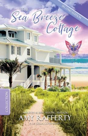 The Sea Breeze Cottage: Complete Series Collection (a la Jolla Cove)