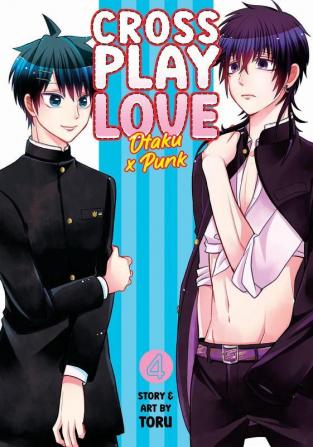 Crossplay Love: Otaku x Punk Vol. 4: Otaku X Punk 4