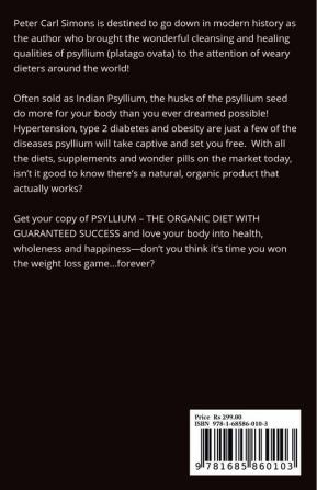 Psyllium – the organic diet with guaranteed success : Many diets only bring a short-term success. - The natural product &quot;psyllium&quot; will bring sustained success in losing weight and living...