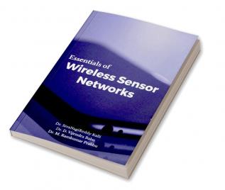 Essentials of Wireless Sensor Networks