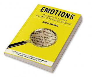 EMOTIONS - Through the Lens of Ancient &amp; Modern Literature