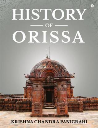 History of Orissa : (HINDU PERIOD)