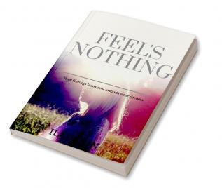 Feel's Nothing