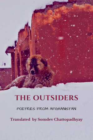 THE OUTSIDERS : POETRIES FROM AFGHANISTAN