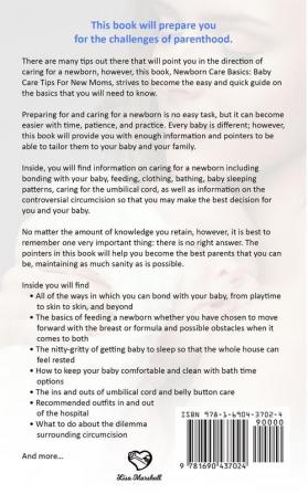 Newborn Care Basics: Baby Care Tips For New Moms: 3 (Positive Parenting)