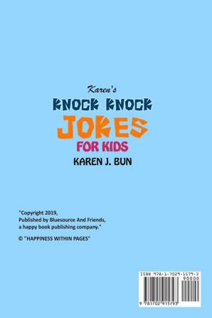 Karen's Knock Knock Jokes For Kids: The Unbreakable Door That No One Ever Got Past