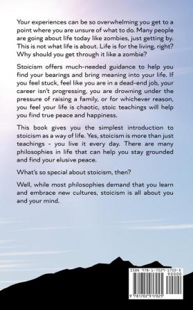 Stocism Book Of Happiness: How To Be A Stoic In The Modern World For Beginners Seeking Peace Wisdom Self-Discipline And Calmness In Life