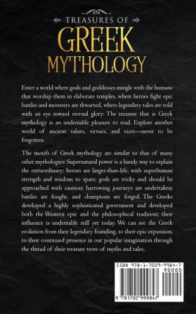 Treasures Of Greek Mythology: Step Inside The Fascinating World Of Greek Deities Heroes Monsters And Other Mythical Creatures