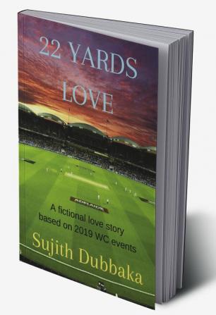 22 YARDS LOVE : A Fictional love story based on 2019 WC events