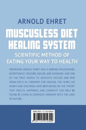 Muscusless Diet Healing System