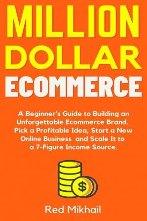 Million Dollar Ecommerce