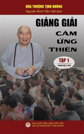 Giảng giải Cảm ứng thiên - Tập 1: Bìa cứng - Trọn bộ 2 tập.