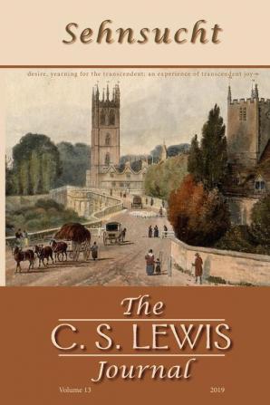 Sehnsucht: The C. S. Lewis Journal: 13