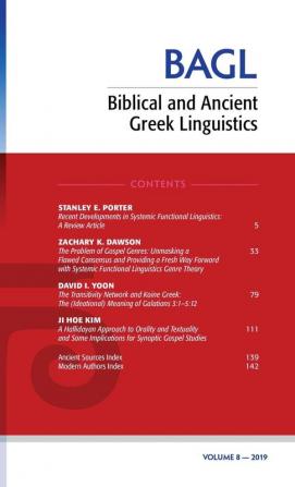 Biblical and Ancient Greek Linguistics Volume 8