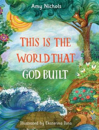 This Is the World that God Built