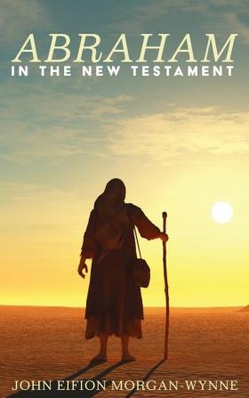 Abraham in the New Testament