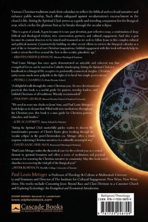 Setting the Spiritual Clock: Sacred Time Breaking Through the Secular Eclipse (Worship and Witness)