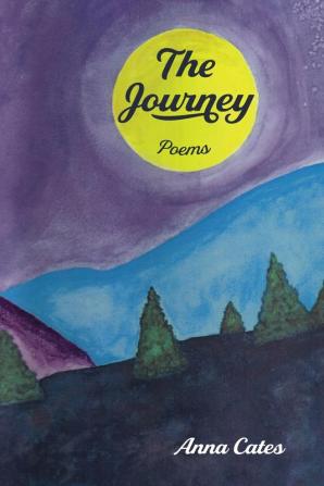 The Journey: Poems