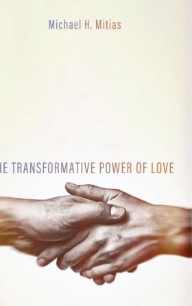 The Transformative Power of Love