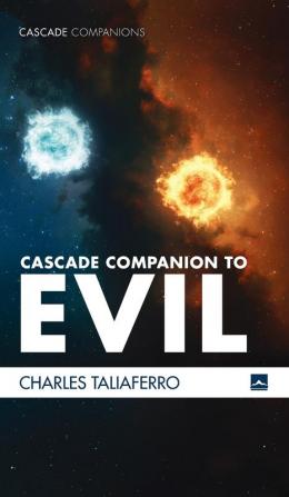 Cascade Companion to Evil (Cascade Companions)