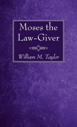 Moses the Law-Giver