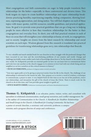 Better Ways to Better Relationships in the Church: Guidelines for Practicing Humility Experiencing Empathy Feeling Compassion Showing Kindness Expressing Appreciation and Doing Justice