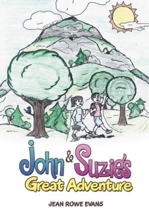 John & Suzie's Great Adventure