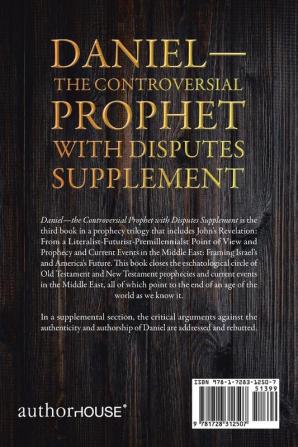 Daniel-The Controversial Prophet with Disputes Supplement