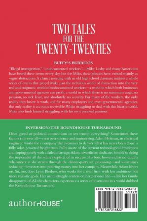 Two Tales for the Twenty-Twenties