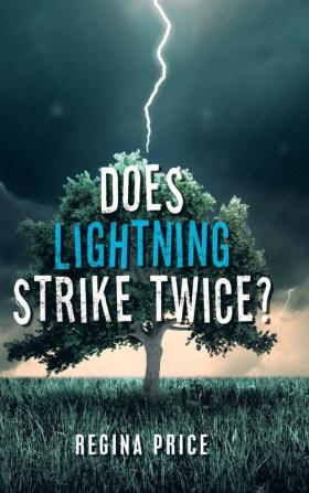 Does Lightning Strike Twice?