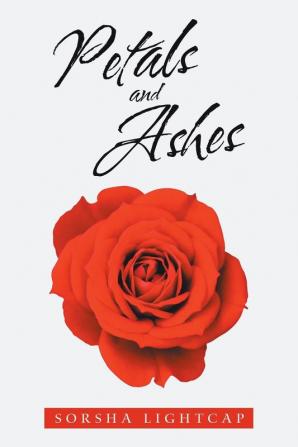 Petals and Ashes