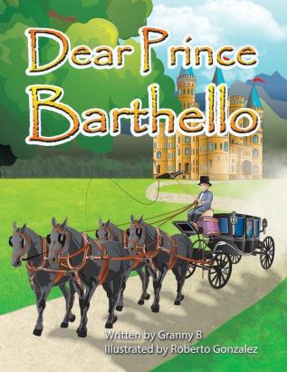 Dear Prince Barthello