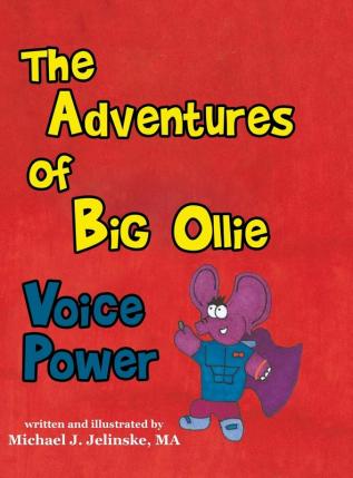 The Adventures of Big Ollie: Voice Power