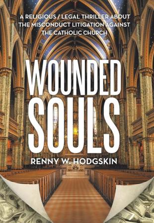 Wounded Souls