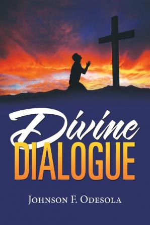 Divine Dialogue