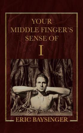 Your Middle Finger's Sense of I