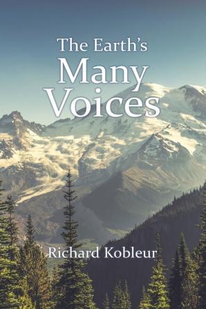 The Earth's Many Voices