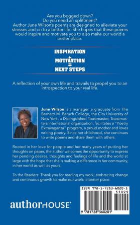 Inspiration + Motivation = Next Steps: An Insight to a Better Life