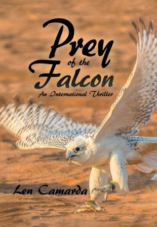 Prey of the Falcon: An International Thriller