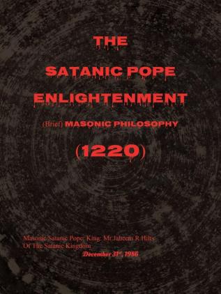 The Satanic Pope Enlightenment: (Brief) Masonic Philosophy