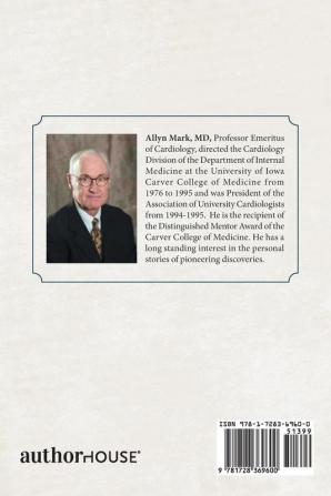 Pioneers Who Transformed Coronary Disease