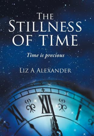 The Stillness of Time