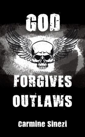 God Forgives Outlaws