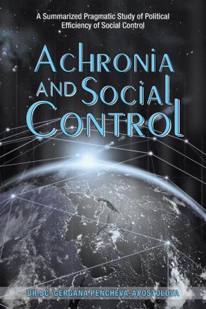 Achronia and Social Control