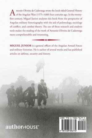 Analysis of the General History of Angolan Wars (1575-1680) of Antonio Oliveira De Cadornega