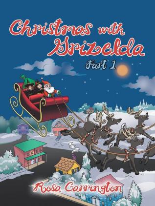 Christmas with Grizelda