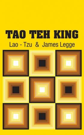 Tao Teh King