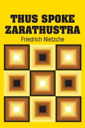 Thus Spoke Zarathustra