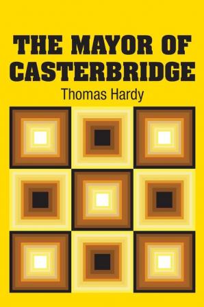 The Mayor of Casterbridge