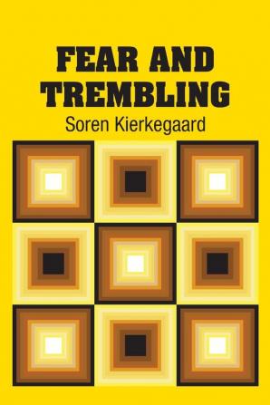 Fear and Trembling